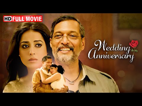 एक हटके Couple के शादी की मजेदार कहानी WEDDING ANNIVERSARY FULL MOVIE HD | NANA PATEKAR | MAHIE GILL