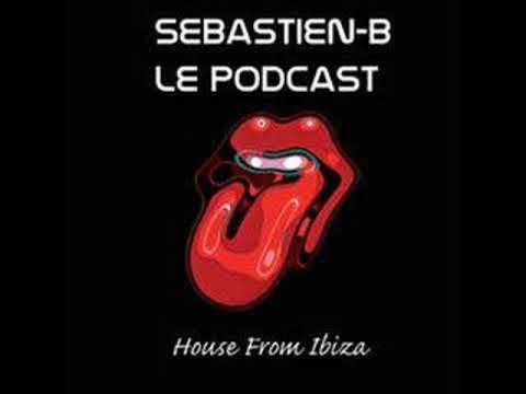 Sebastien B (House From Ibiza #69)