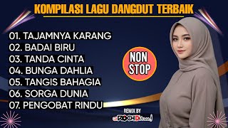 Download lagu KOMPILASI  LAGU DANGDUT TERBAIK DJ KOPLO TAJAMNYA KARANG NONSTOP mp3