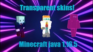How to make transparent skins in Minecraft! (1.16.5 - 1.17 Java edition)
