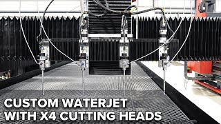 FlexJet: Custom-Built Waterjet - 4X Cutting Heads