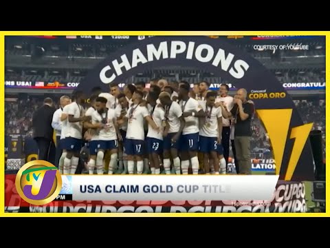 USA Claim Gold Cup Title | TVJ News - August 2 2021