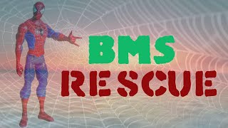 HOW TO USE BMS RESCUE