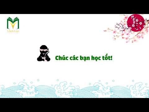 Học tiếng Nhật qua video - Bài 24: Giới thiệu bản thân