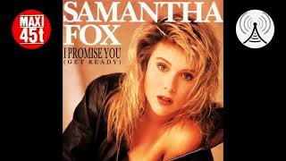Samantha Fox - I promise you (get ready) (Maxi single - 1987)