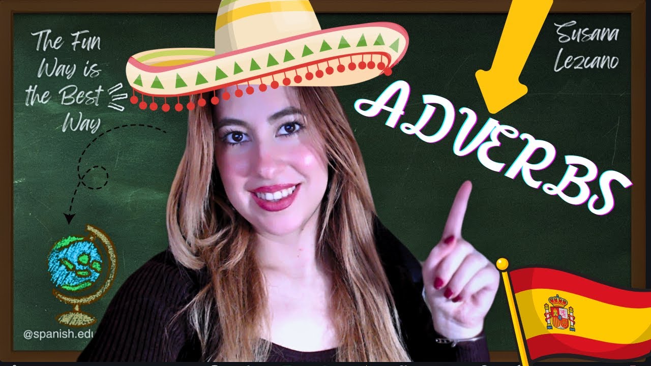 🚀 Learn Spanish Grammar: LOS ADVERBIOS 📚Learn Spanish for Begginers FAST! 🚀