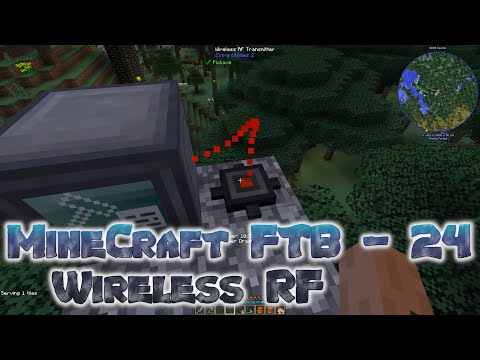 MineCraft FTB - 24 - Wireless Energy RF
