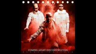 COMING APART (DECONSTRUCTED) SONG BY RED