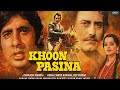 Khoon Pasina 1977 Hindi Full Movie Amitabh Bachchan Vinod Khanna Bollywood Action Movie