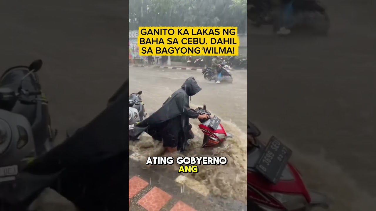 Hagupit ng bagyong WILMA sa Cebu! Taas ng BAHA mga motor pahirapan ISALBA | Typhoon Wilma | Bagyo.