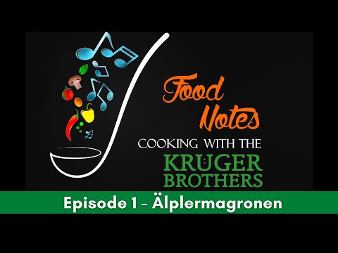 Food Notes - Cooking with the Kruger Brothers - Episode 1