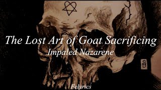 Impaled Nazarene-The Lost Art of Goat Sacrificing (Sub Español)