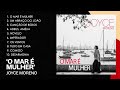 Joyce Moreno | O Mar É Mulher (Álbum Completo)