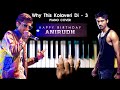 Why This Kolaveri Di 3 Song Piano Cover Kuthu Version Happy Birthday Anirudh Sir