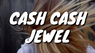 Cash Cash - Jewel (Lyrics)