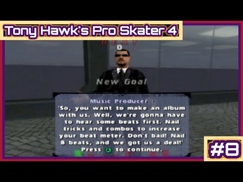 Tony Hawk's Pro Skater 4: Career Mode - Part 8