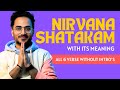 Nirvana Shatakam Full Version With Its Meaning Compilation Without Intro S Shashank Ayur