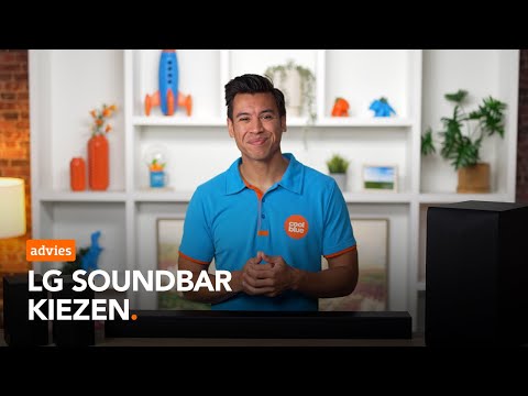 Welke LG soundbar is het beste voor jou?