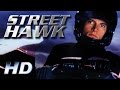 Street Hawk Theme Song ( Extended Title Sequence ) HD