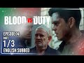 Blood Vs Duty Episode 74 1 3 July 16 2026