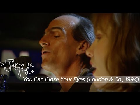 James Taylor / Iris DeMent - You Can Close Your Eyes (Loudon And Co., March 1994)