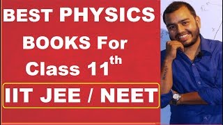 BEST BOOKS OF PHYSICS FOR CLASS 11 ||  CLASS XI PHYSICS BOOK  ||  BEST PHYSICS BOOKS FOR IIT  ||