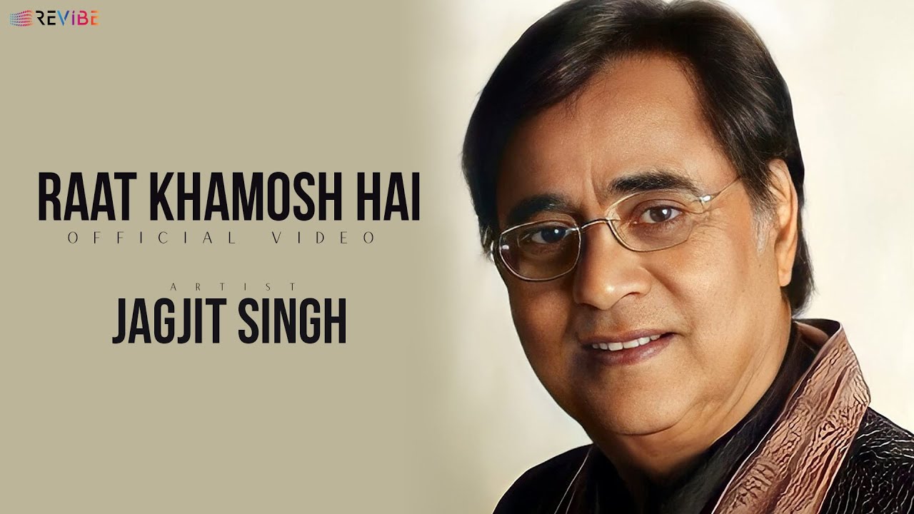 Raat Khamosh Hai (Jagjit Singh) Lyrics | Classics Collection (Jagjit Singh) | Jagjit Singh | Ajit Merchant