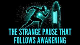 Why the Quantum Field Delays Everything After Awakening