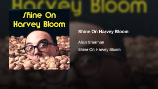 Shine on, Harvey Bloom Music Video