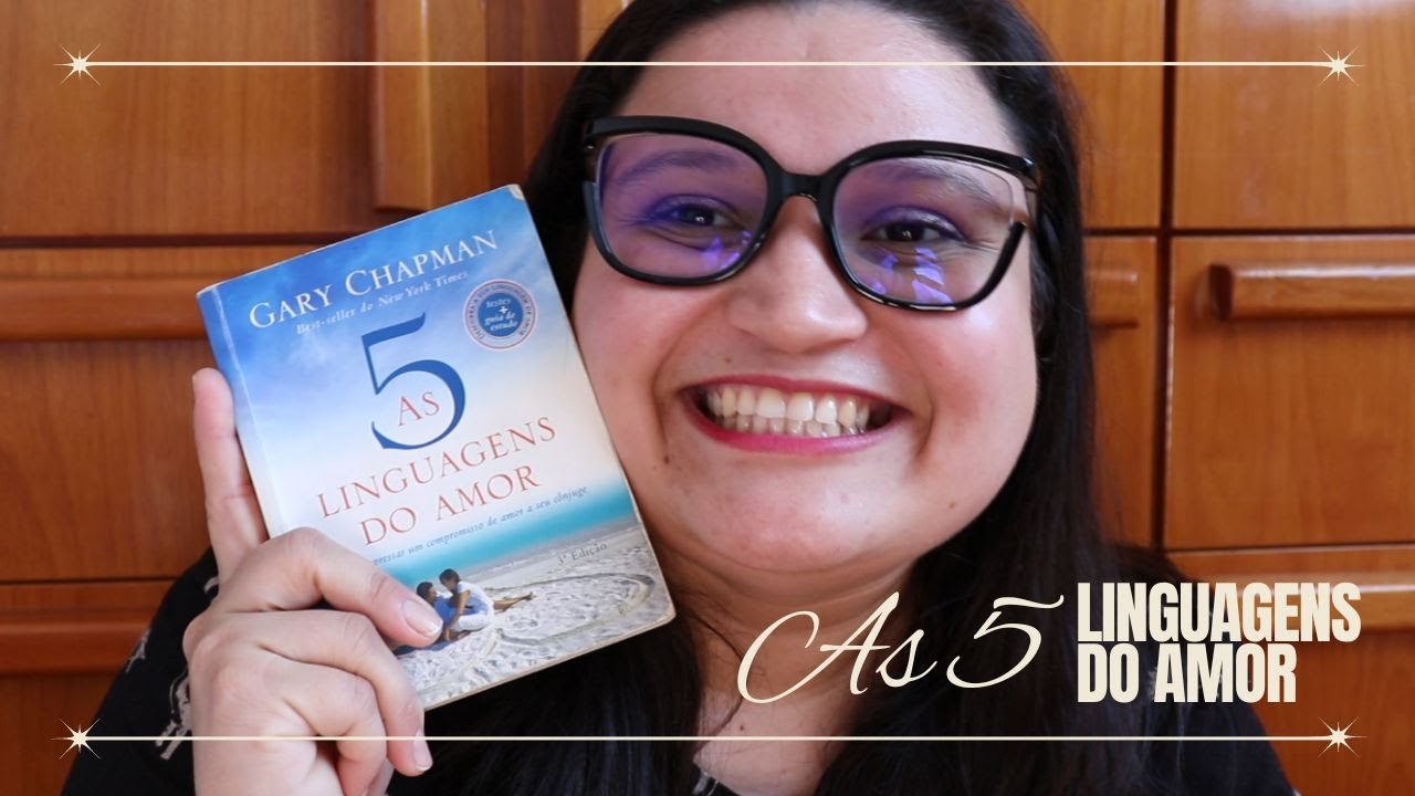 AS CINCO LINGUAGENS DO AMOR