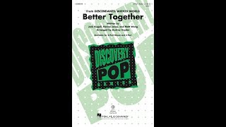Better Together (3-Part Mixed) - Arranged by Audrey Snyder