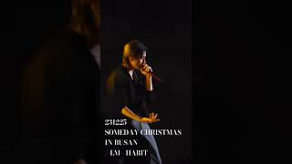 231225 SOMEDAY CHRISTMAS IN BUSAN / I.M - HABIT