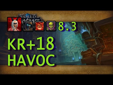 [BFA S4 M+] +18 King's Rest | Havoc DH | Tyrannical | Raging Necrotic Awakened
