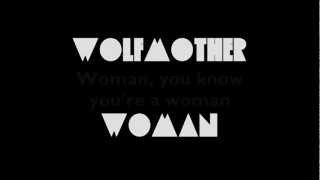 Download lagu Wolfmother - Woman (Lyrics) mp3 Download lagu Wolfmother - Woman (Lyrics) mp3