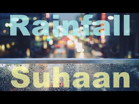 Rainfall x Suhaan (Official Music Video)