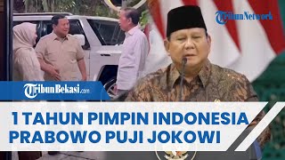 Tepat 1 Tahun Pemerintahan, Prabowo Puji Jokowi: Singgung Pondasi Kuat Jokowi saat Pimpin Negara
