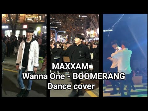 MAXXAM Dance Cover WannaOne - BOOMERANG 20181128
