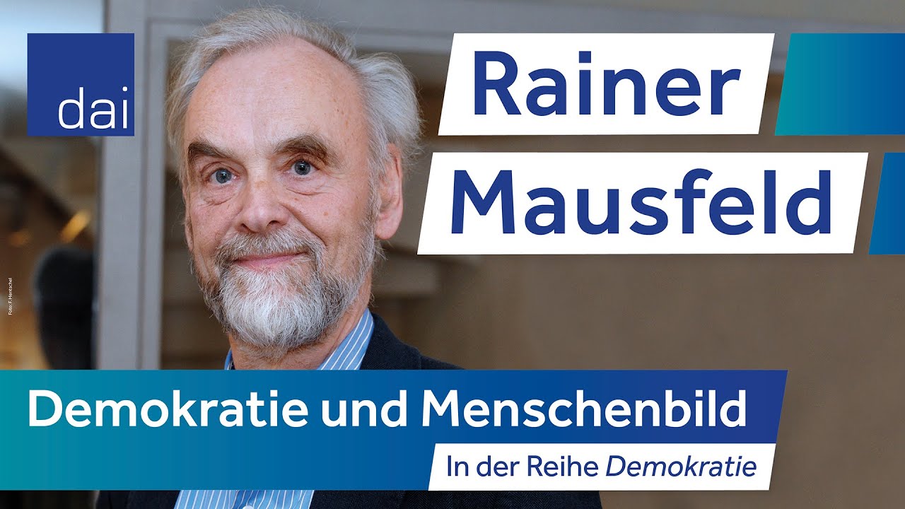 Rainer Mausfeld: Demokratie und Menschenbild (21.04.23)