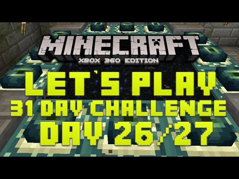 Minecraft Xbox 360 ★ 31 Day Let's Play Challenge! ★ Ender Pearl Completion! Episode 27/28