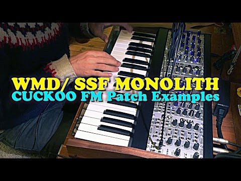 WMD SSF Monolith FM Patch Examples - CUCKOO