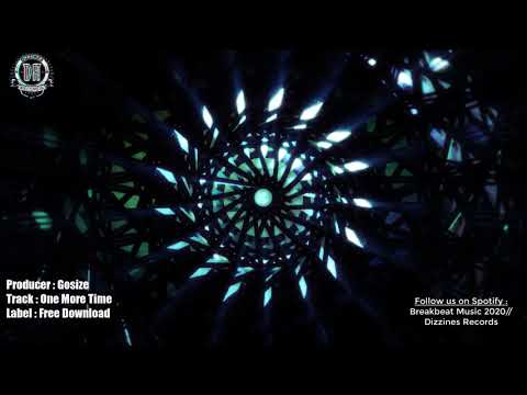Breakbeat 2020 // Gosize - One More Time [Breaks - Uk Garage] (Free Download)