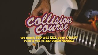 Far From Alaska e Ego Kill Talent - Collision Course
