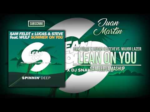 Lean On vs. Summer On You (Sam Feldt Mashup) [SLAM!Koningsdag 2017]
