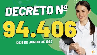 DECRETO No 94.406, DE 8 DE JUNHO DE 1987 -