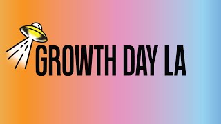 Growth Day Debuts in LA | Snap Inc.