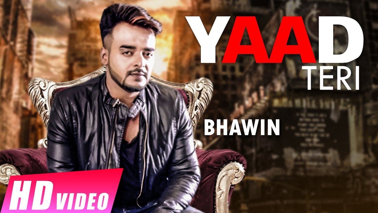 Yaad Teri Lyrics  | Punjabi | Bhawin | RG