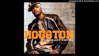 Houston ft. Letoya Luckett - My Promise