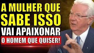Os Homens se apaixonam quando as mulheres entendem isso - Bob Proctor