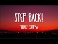 1nonly - Step Back! ft. SXMPRA | Lyrics