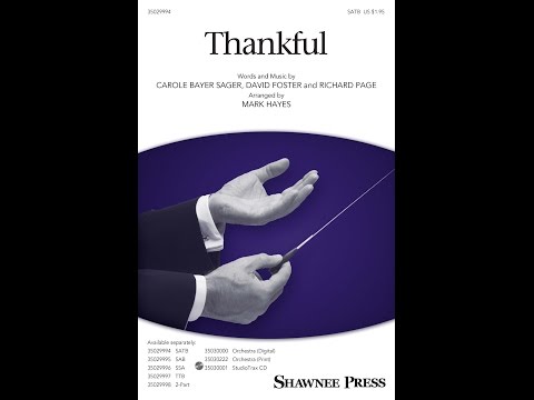 Thankful (SATB Choir) - Arranged by Mark Hayes